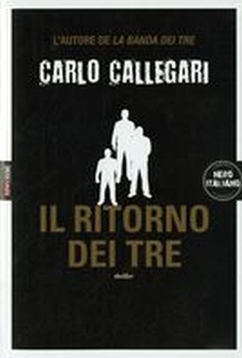 RITORNO DEI TRE (IL)