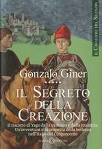 SEGRETO DELLA CREAZIONE (IL) Giner Gonzalo