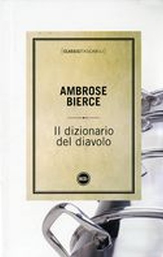 DIZIONARIO DEL DIAVOLO (IL)