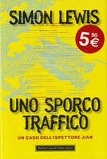 UNO SPORCO TRAFFICO