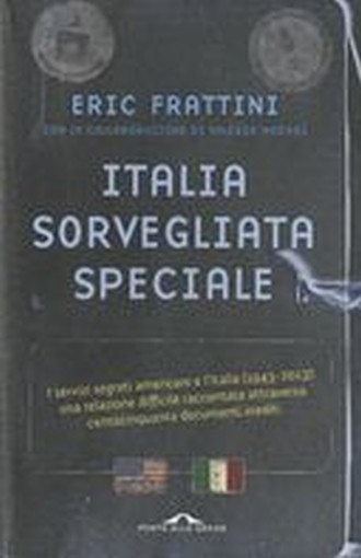 ITALIA SORVEGLIATA SPECIALE Frattini Eric