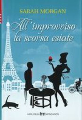 ALL'IMPROVVISO LA SCORSA ESTATE Morgan Sarah