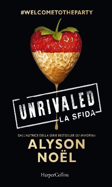 UNRIVALED LA SFIDA Noel Alyson