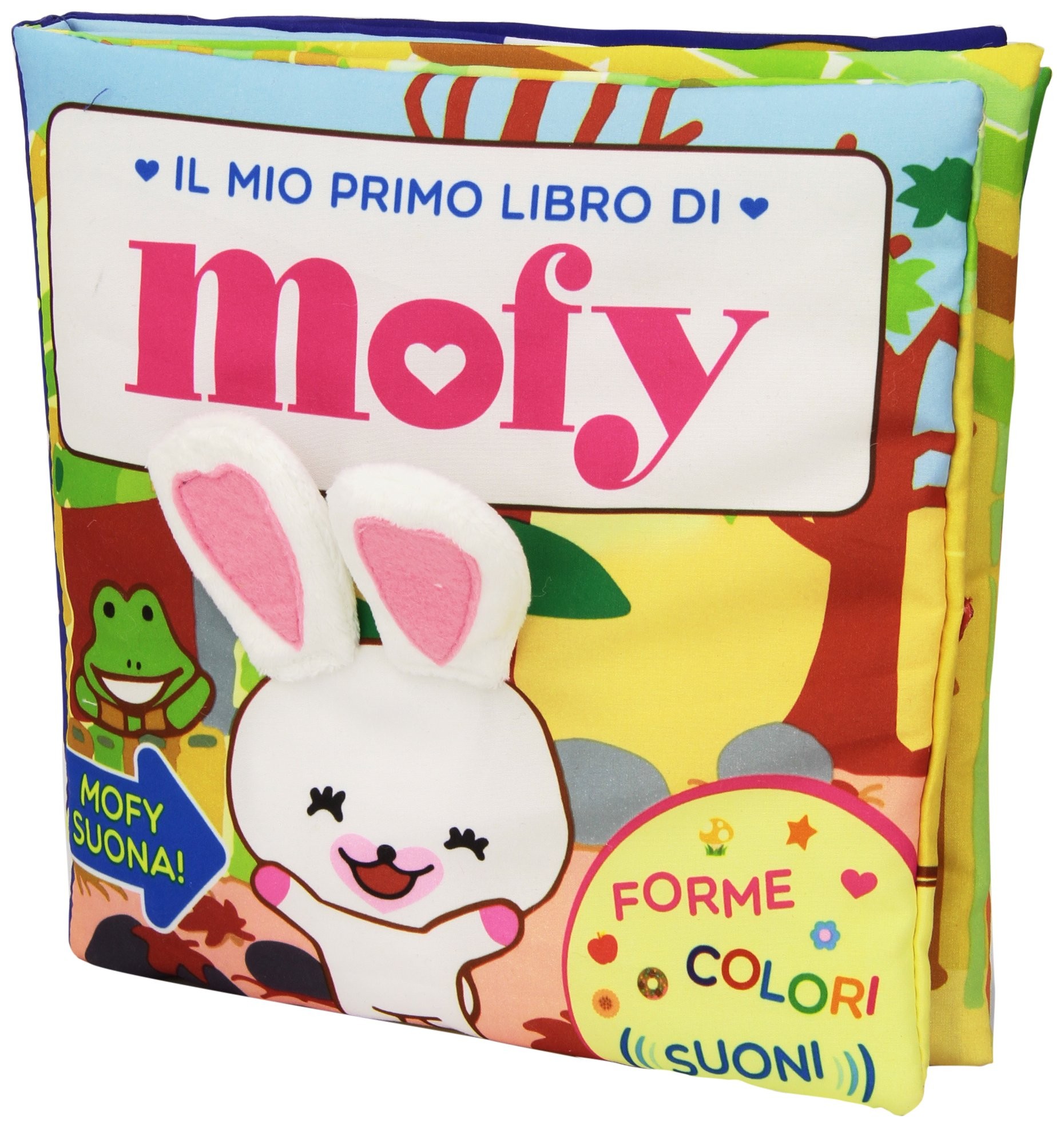 MIO PRIMO LIBRO DI MOFY (IL)