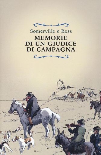 MEMORIE DI UN GIUDICE DI CAMPAGNA Somerville Enone