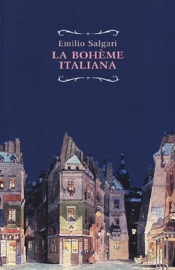 BOHEME ITALIANA (LA) Salgari Emilio