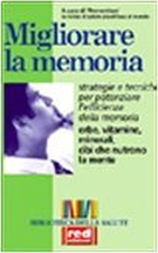 MIGLIORARE LA MEMORIA