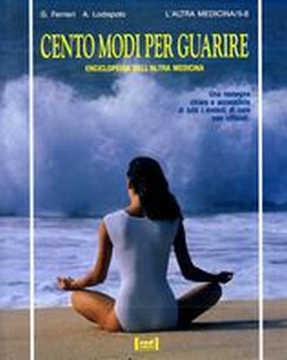 CENTO MODI PER GUARIRE