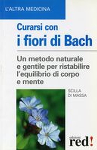 CURARSI CON I FIORI DI BACH