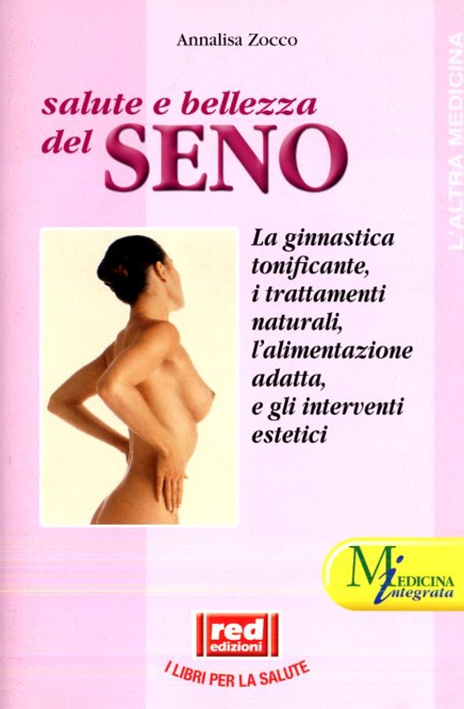 SALUTE E BELLEZZA DEL SENO
