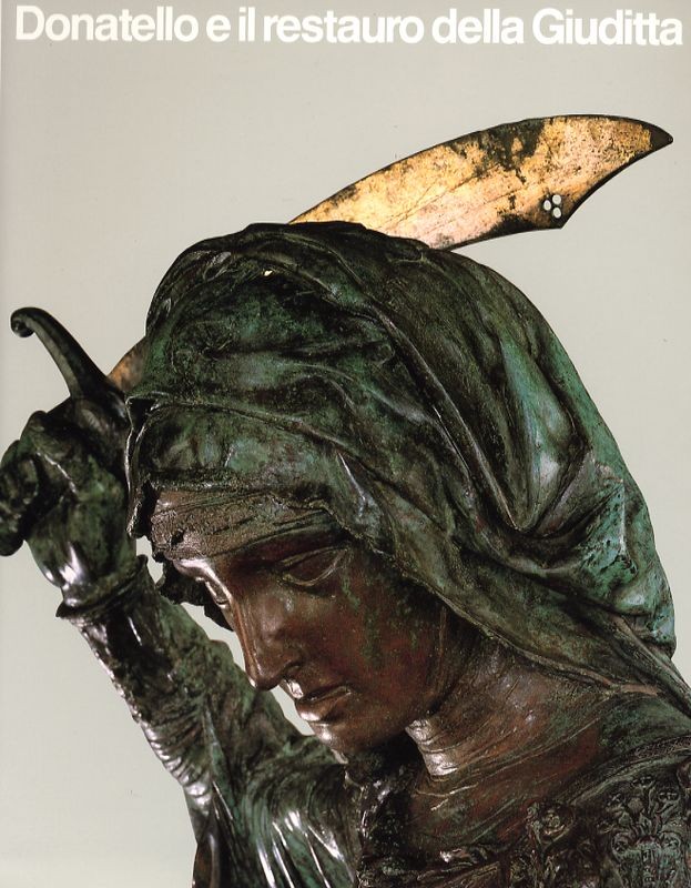 DONATELLO E IL RESTAURO DELLA GIUDI