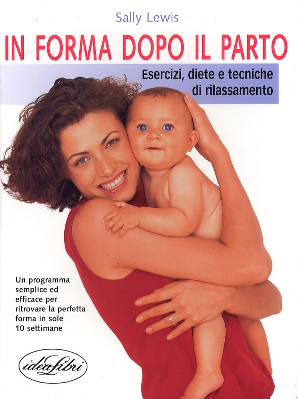 IN FORMA DOPO IL PARTO