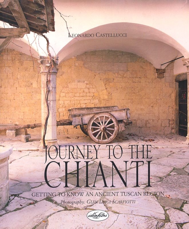 JOURNEY TO THE CHIANTI