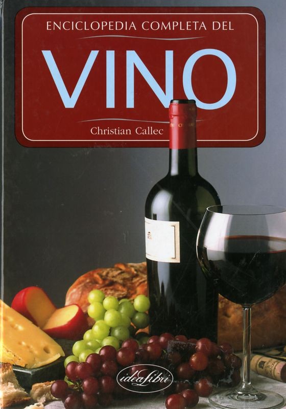 COMPLETA ENCICLOPEDIA DEL VINO