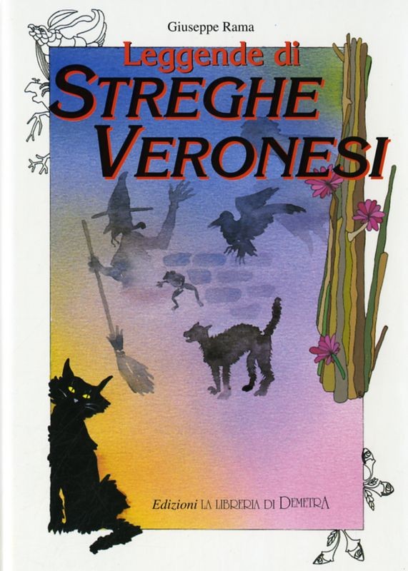 LEGGENDE DI STREGHE VERONESI