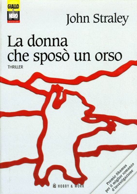 DONNA CHE SPOSO' UN ORSO (LA)