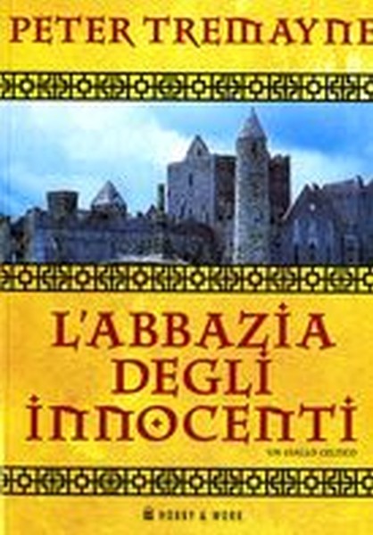 ABBAZIA DEGLI INNOCENTI (L')