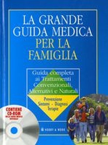 GRANDE GUIDA MEDICA PER LA FAMIGLIA