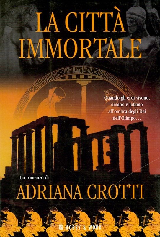 CITTA' IMMORTALE (LA)