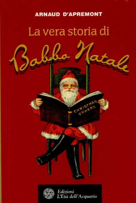 VERA STORIA DI BABBO NATALE (LA)
