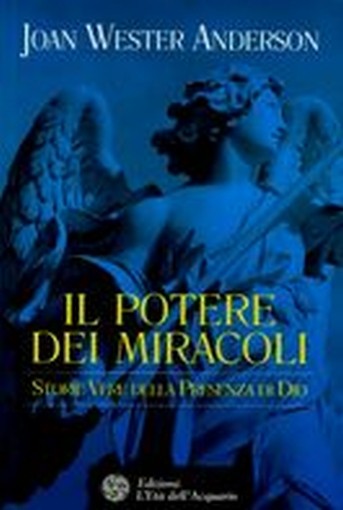 POTERE DEI MIRACOLI (IL)