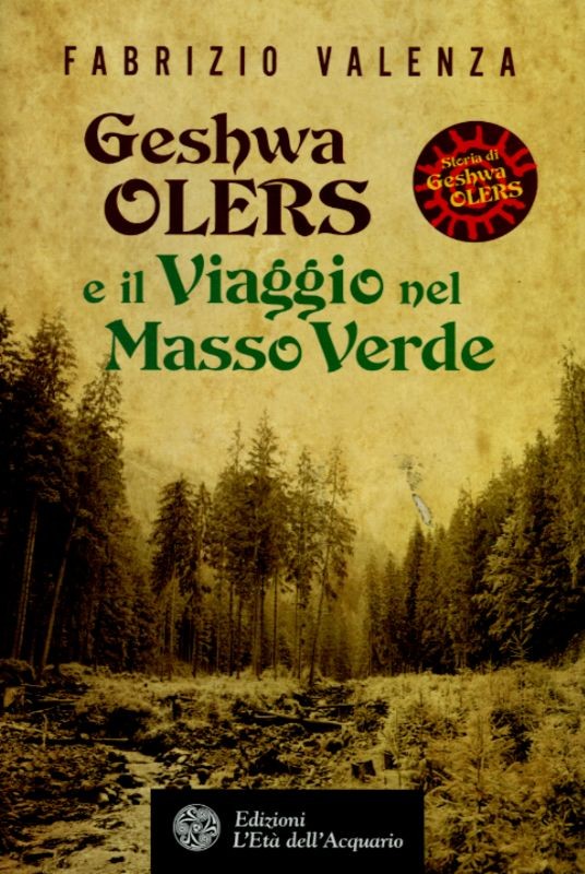GESHWA OLERS E IL VIAGGIO NEL MASSO