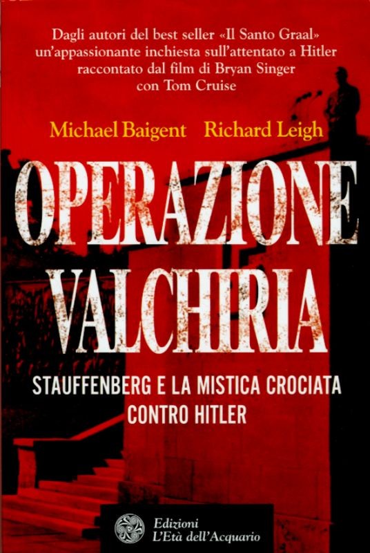 OPERAZIONE VALCHIRIA - STAUFFENBERG