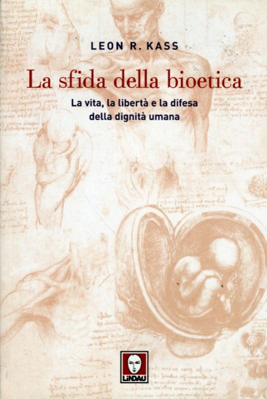 SFIDA DELLA BIOETICA - LA VITA LA L