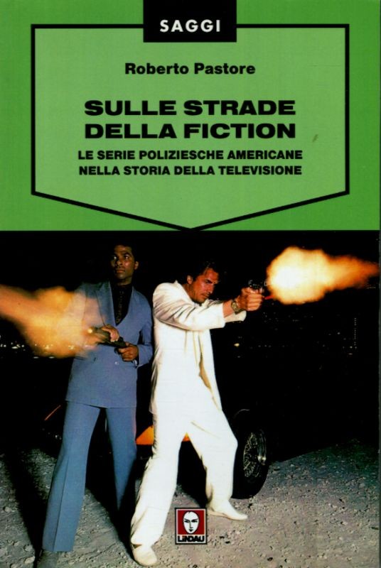 SULLE STRADE DELLA FICTION
