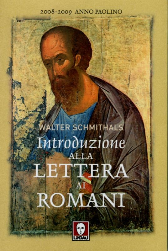 INTRODUZIONE ALLA LETTERA AI ROMANI
