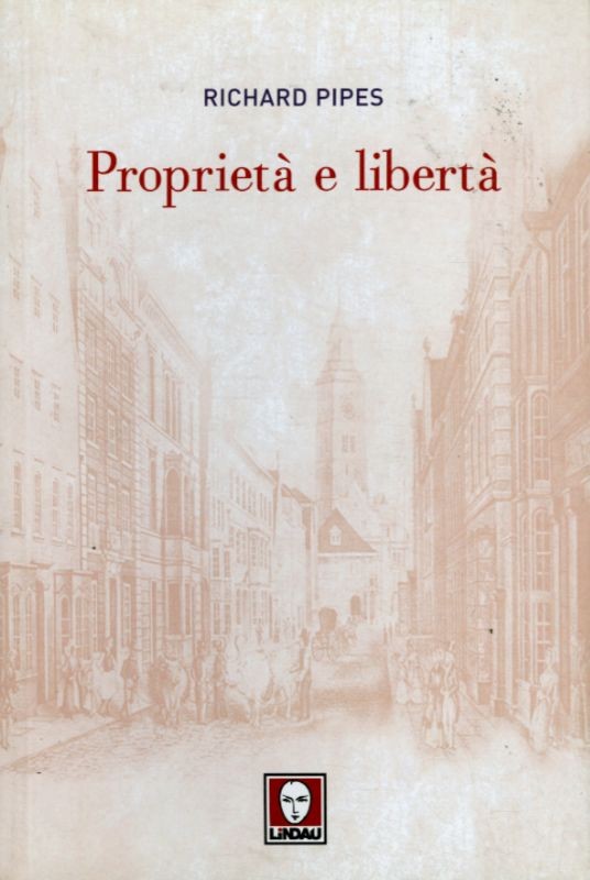 PROPRIETA' E LIBERTA'
