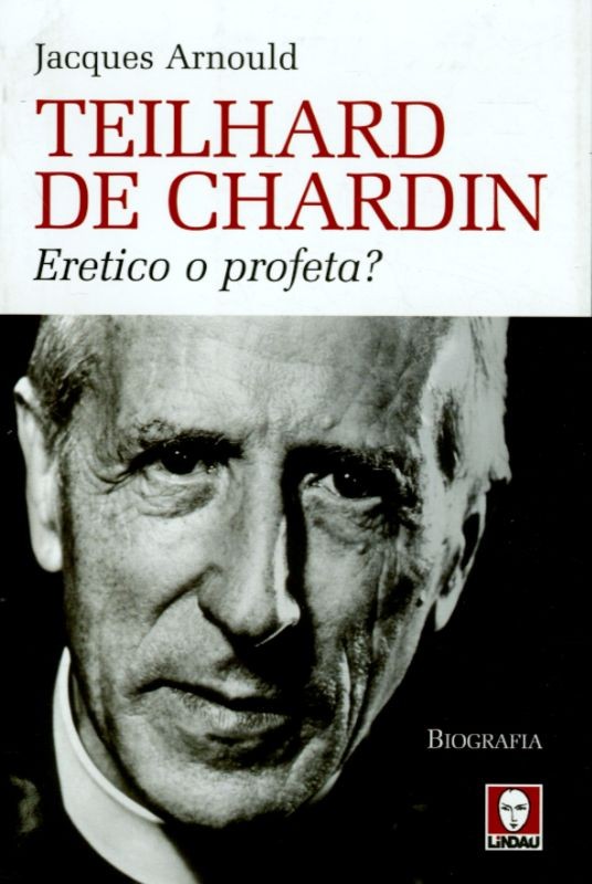 TEILHARD DE CHARDIN