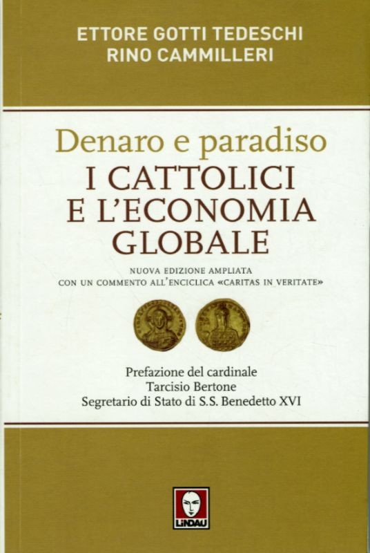 DENARO E PARADISO - I CATTOLICI E L