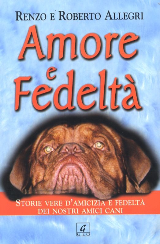 AMORE E FEDELTA'