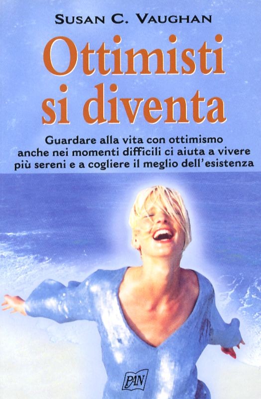 OTTIMISTI SI DIVENTA