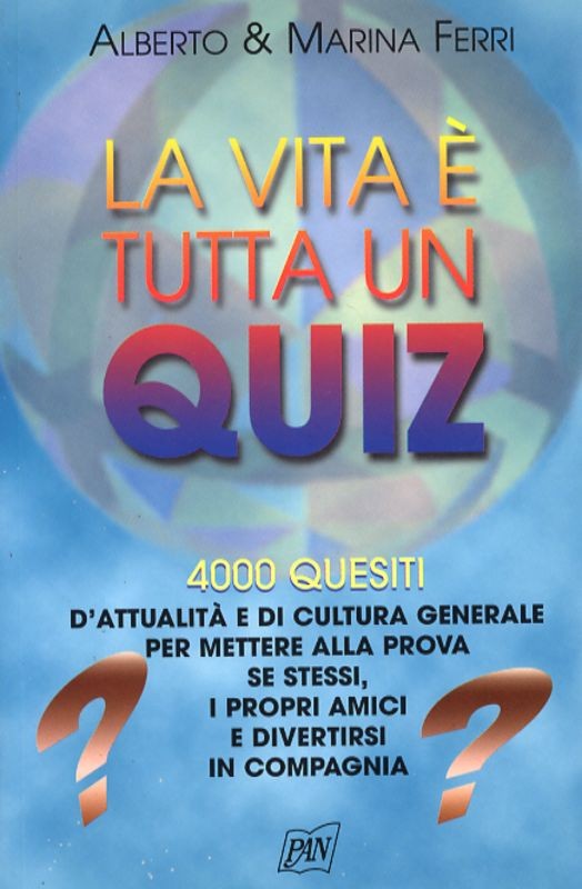 VITA E' TUTTA UN QUIZ LA