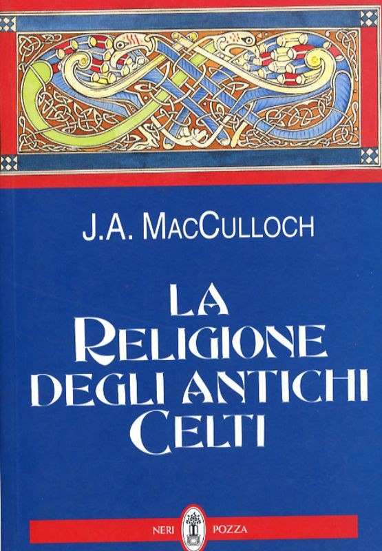 RELIGIONE DEGLI ANTICHI CELTI LA