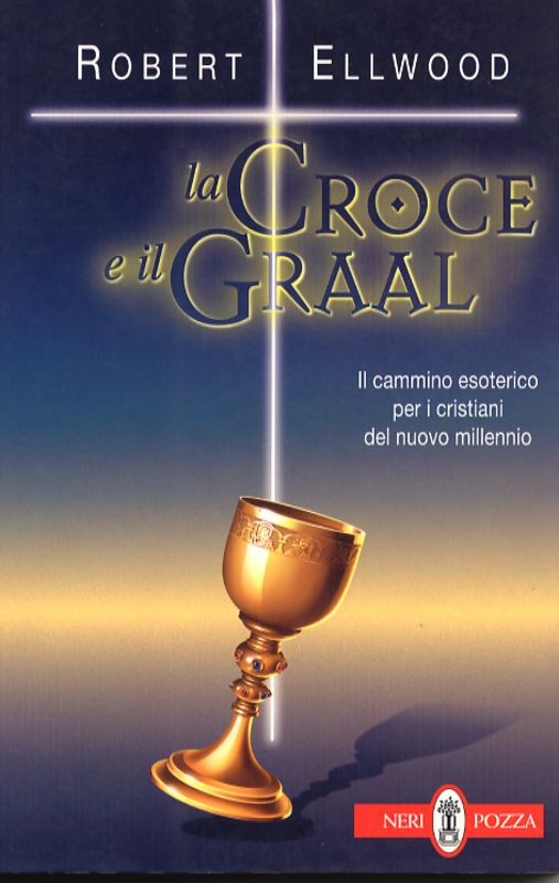 CROCE E IL GRAAL LA
