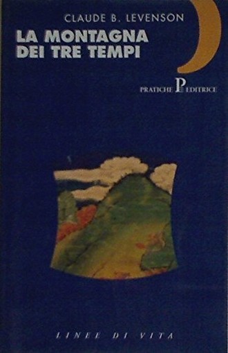 MONTAGNA DEI TRE TEMPI