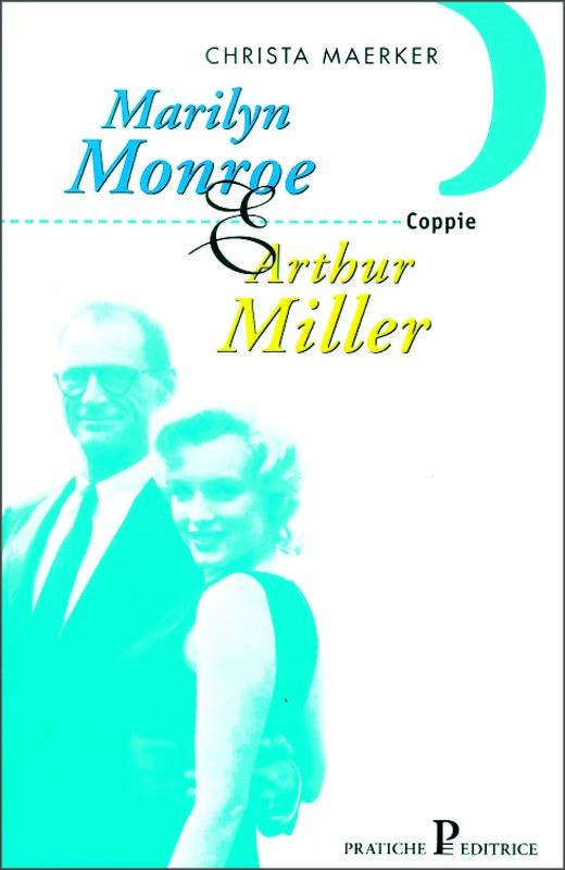 MARILYN MONROE E ARTHUR MILLER