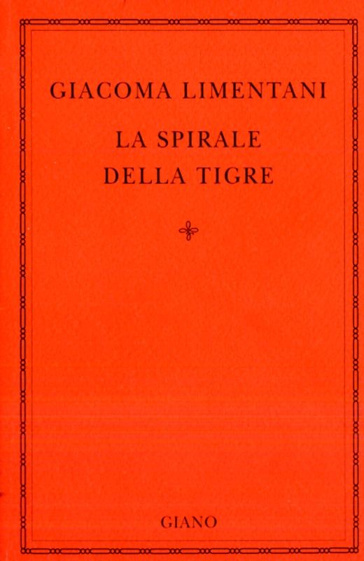 SPIRALE DELLA TIGRE (LA)