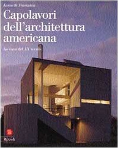 CAPOLAVORI DELL'ARCHITETTURA AMERIC