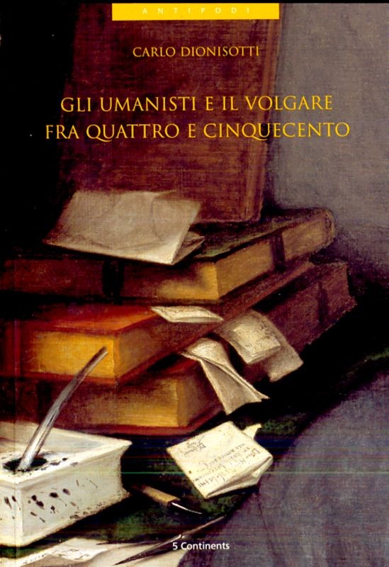 UMANISTI E IL VOLGARE FRA 400 E 500
