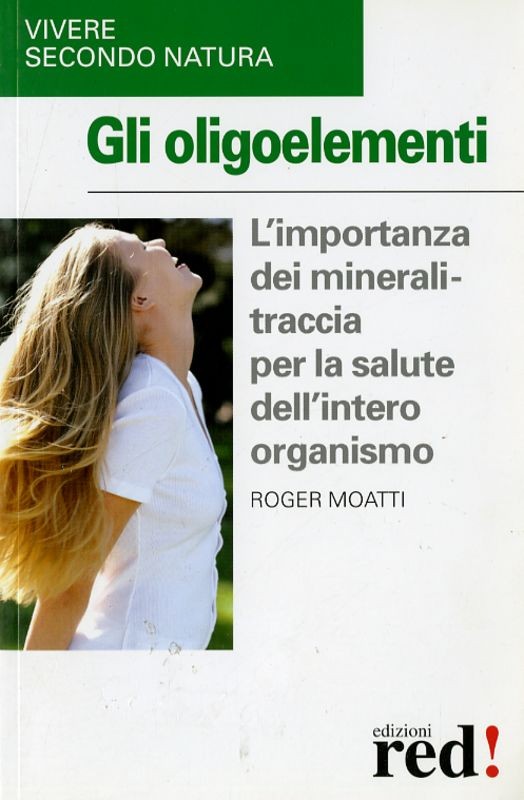 OLIGOELEMENTI (GLI)