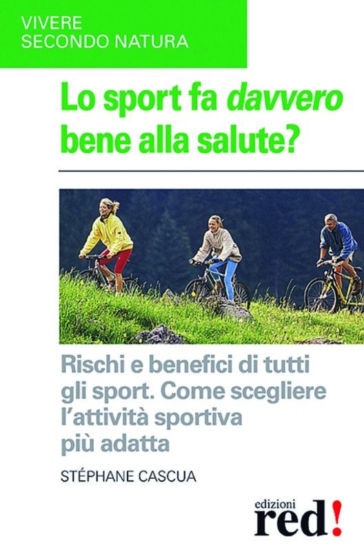 SPORT FA DAVVERO BENE?