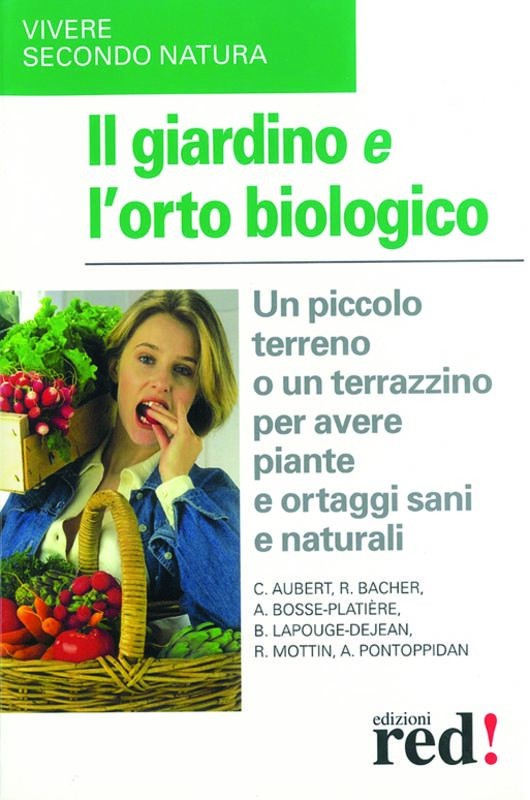 GIARDINO E L'ORTO BIOLOGICO (IL)