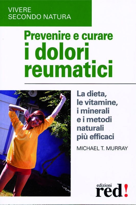 PREVENIRE E CURARE I DOLORI REUMATI