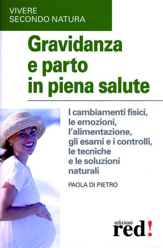 GRAVIDANZA E PARTO IN PIENA SALUTE