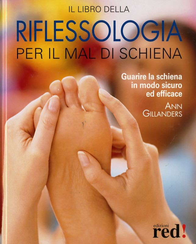 LIBRO DELLA RIFLESSOLOGIA PER IL MA