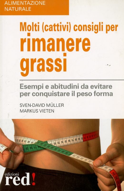 MOLTI (CATTIVI) CONSIGLI PER RIMANE
